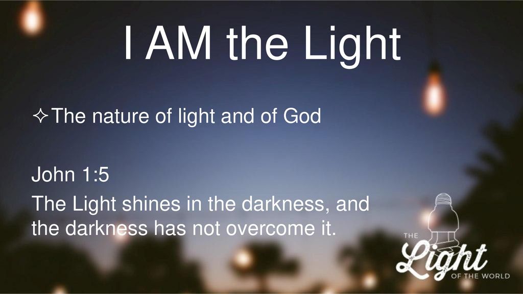 faldskærm Calibre Globus I AM the Light The nature of light and of God John 1:5 - ppt download