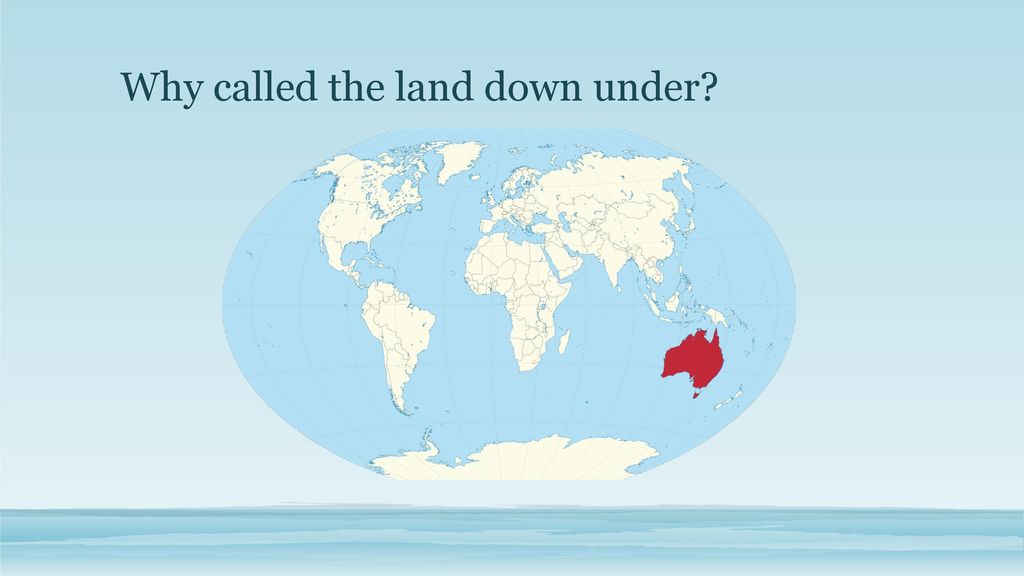 AUSTRALIA «dOWN UNDER». ppt download