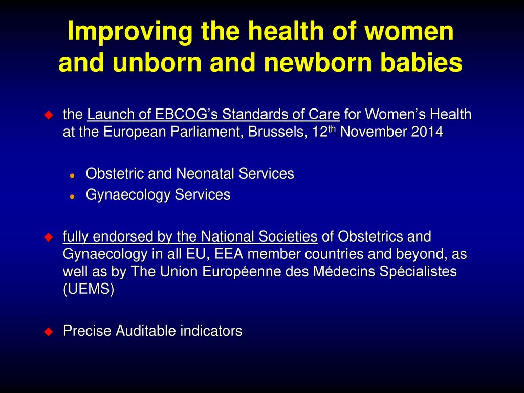 Improving the health of women and unborn and newborn babies