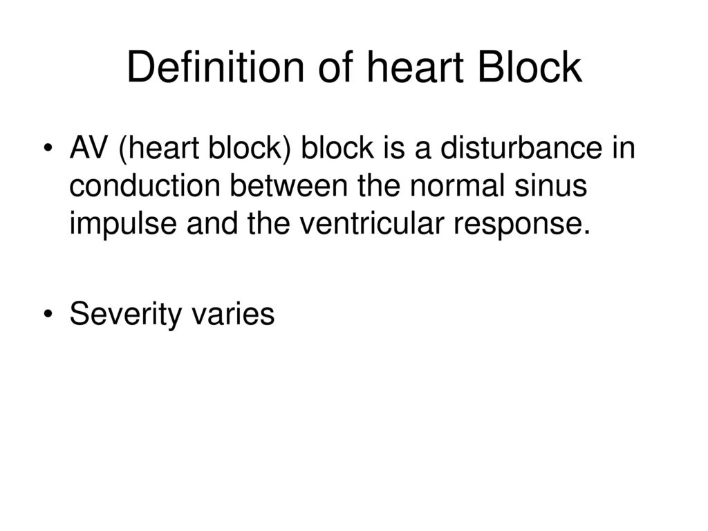 Heart Block Diagnosis, Ecg, and Aetiology Dr B A Animasahun - ppt download