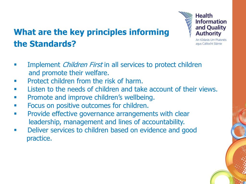 What are the key principles informing the Standards