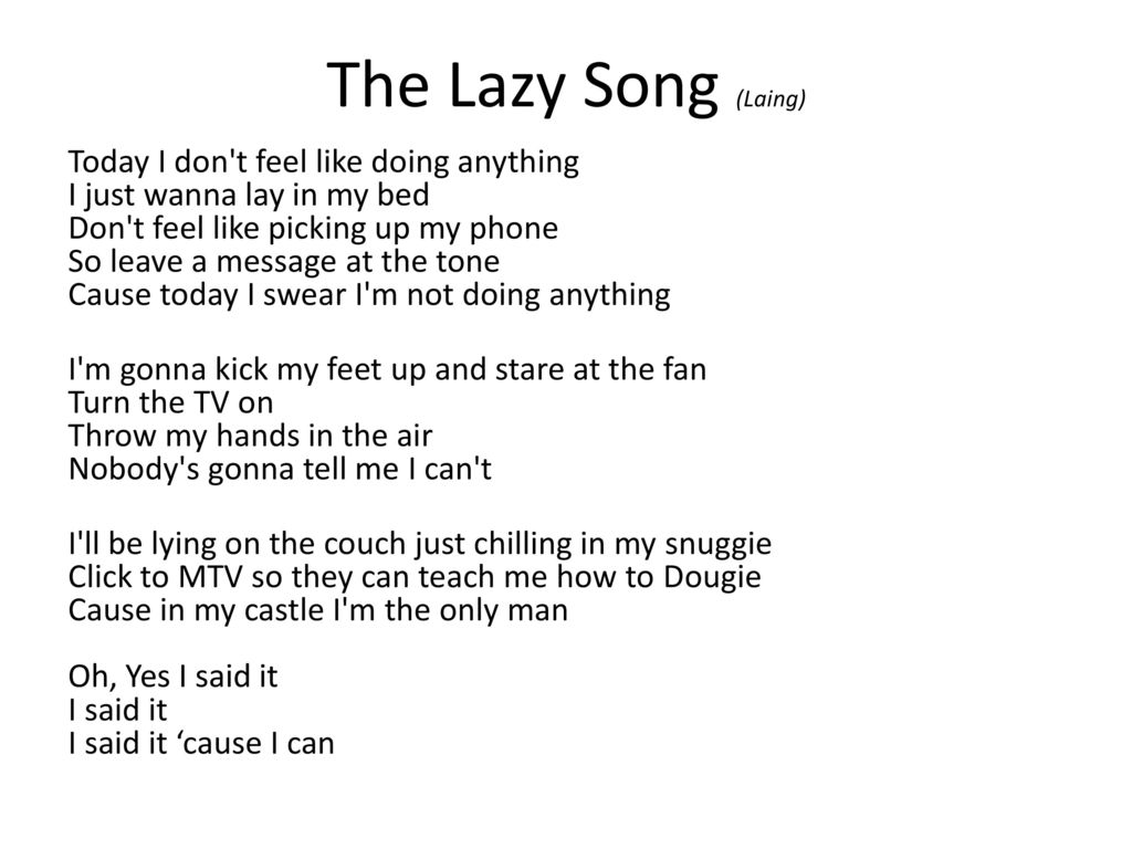 The Lazy Song (Laing)