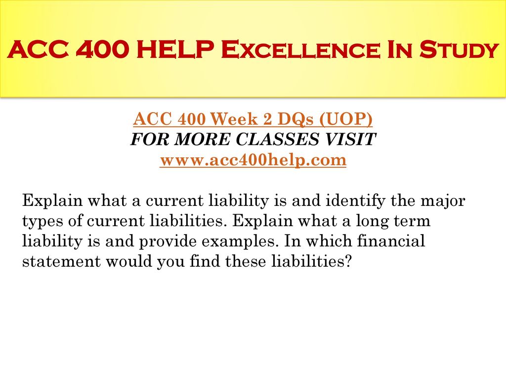 ACC 400 HELP Excellence In Study