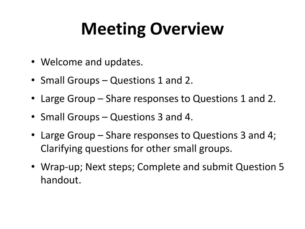 Meeting Overview Welcome and updates.