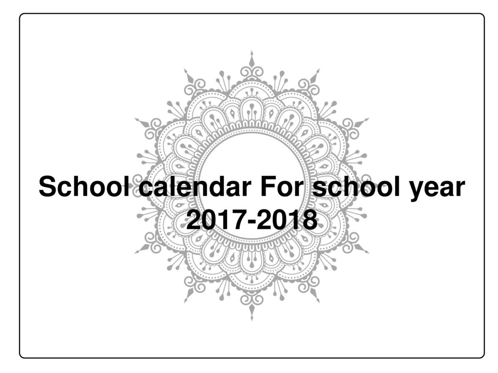 School Calendar For School Year Ppt Download school-calendar-for-school-year-ppt-download