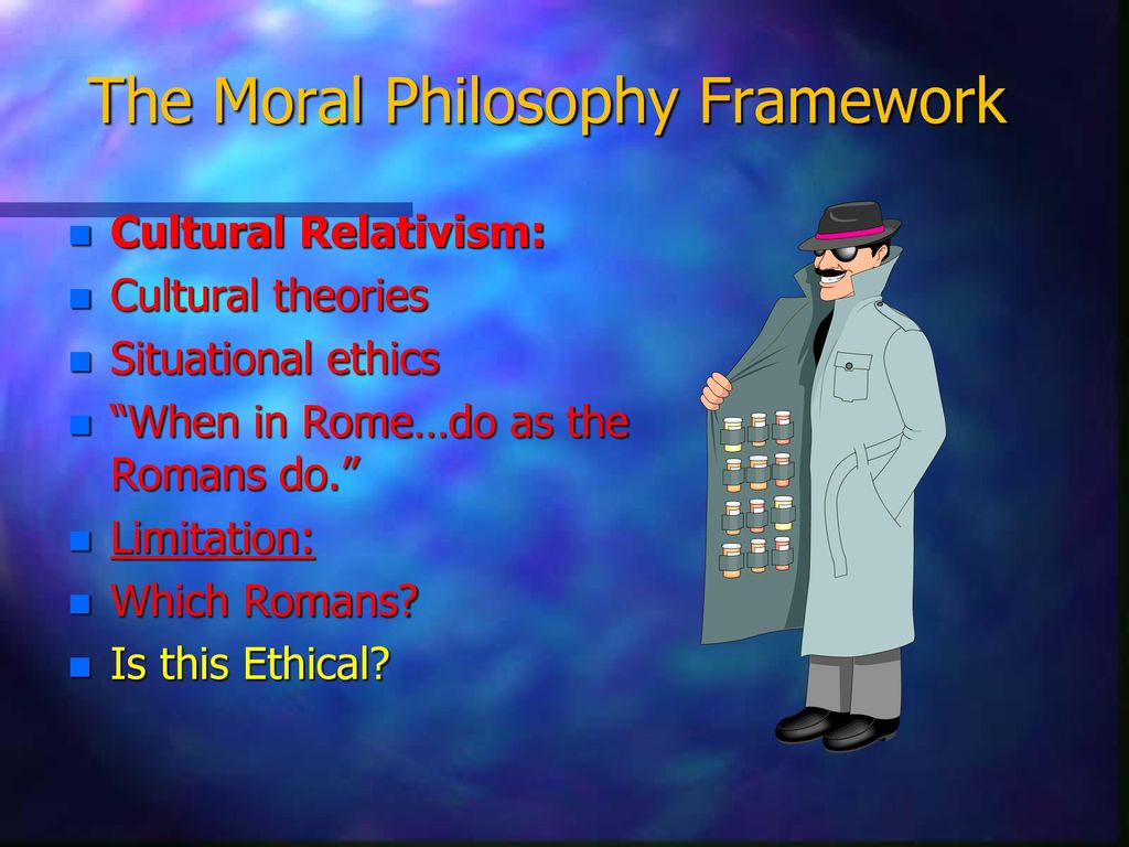 The Moral Philosophy Framework