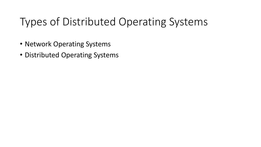 Distributed Systems Material from Operating System Concepts by ...