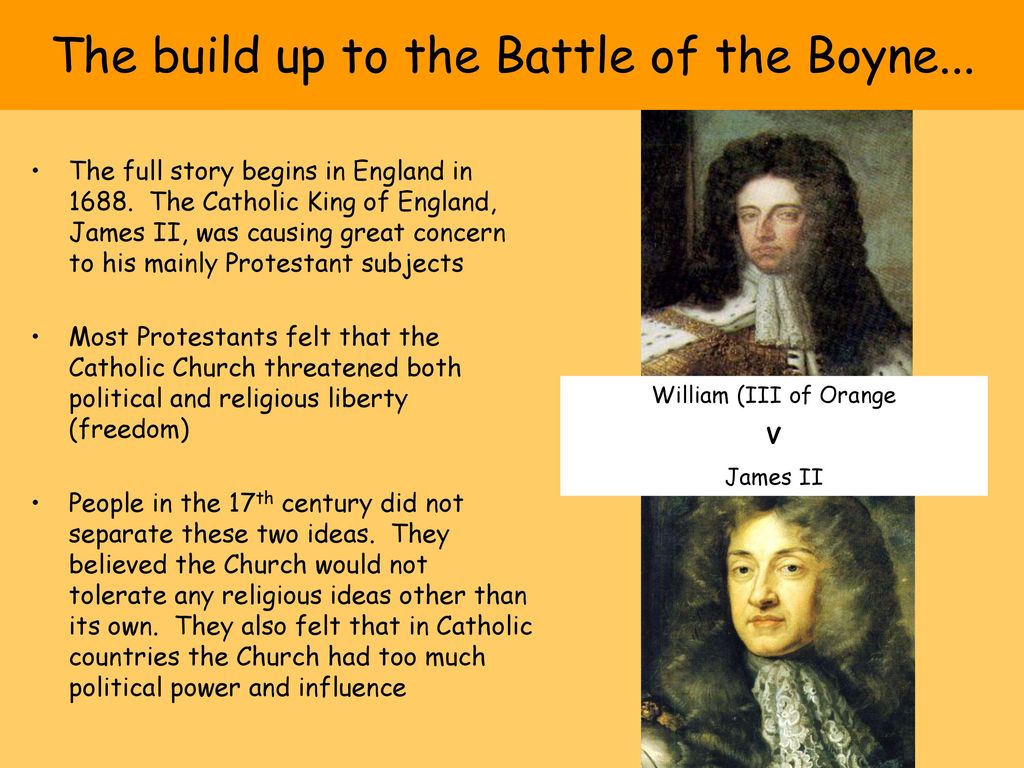 How did the Battle of the Boyne, 1690 result in a Protestant takeover of Ireland? - ppt download