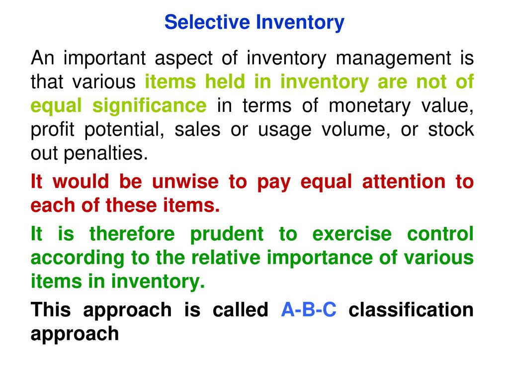 selective inventory management