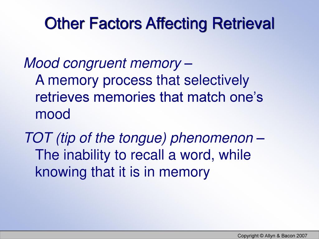 Other Factors Affecting Retrieval