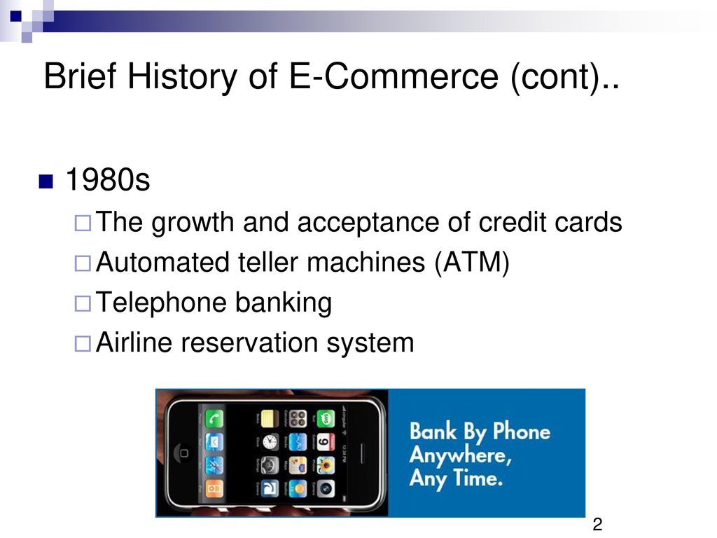 Brief History of E-Commerce (cont)..