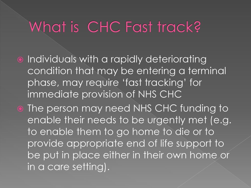 What is NHS Continuing Healthcare (CHC)? - ppt download
