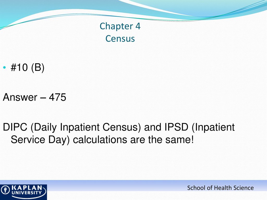 Chapter 4 Census #10 (B) Answer – 475