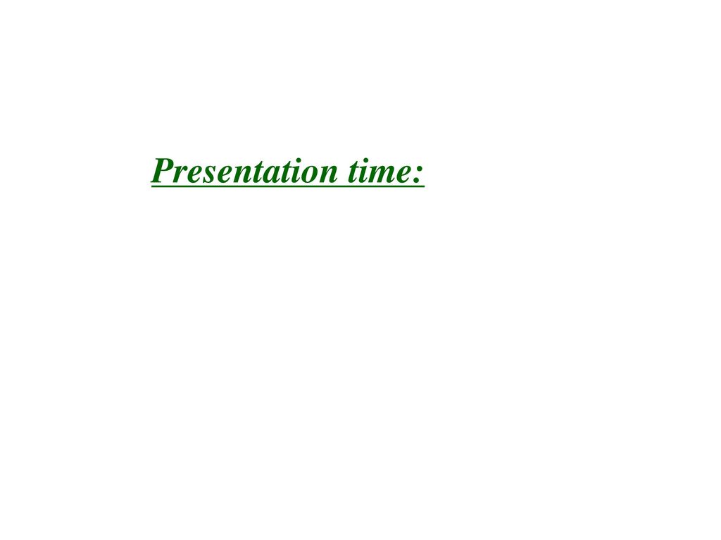 Presentation time:
