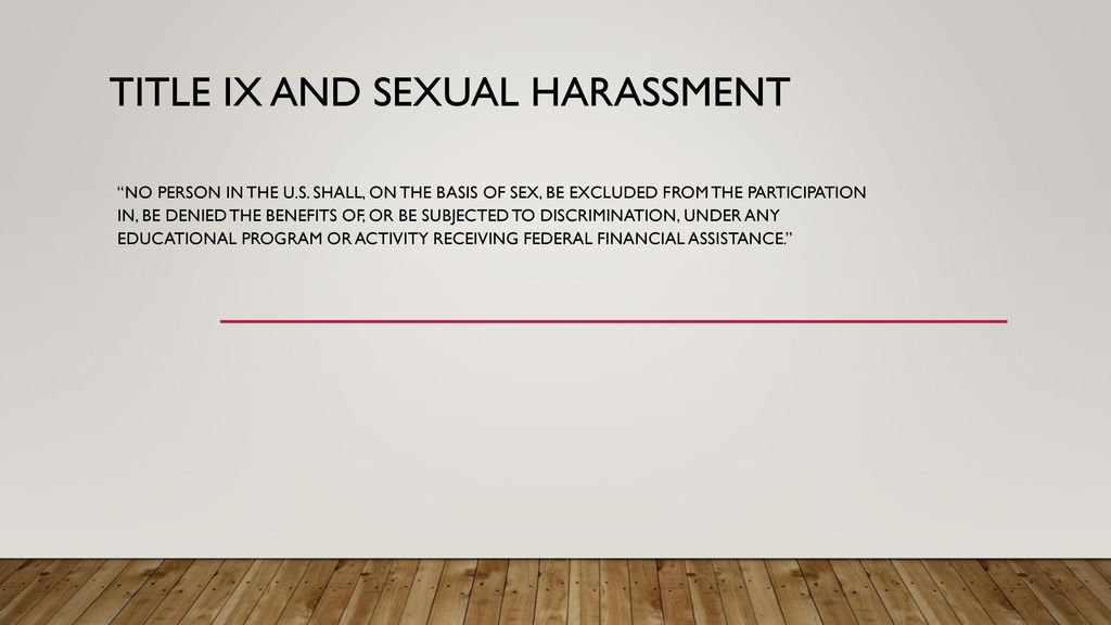 Title Ix And Sexual Harassment Ppt Download