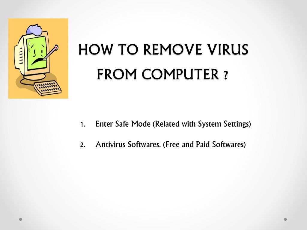 HOW TO REMOVE VIRUS FROM COMPUTER