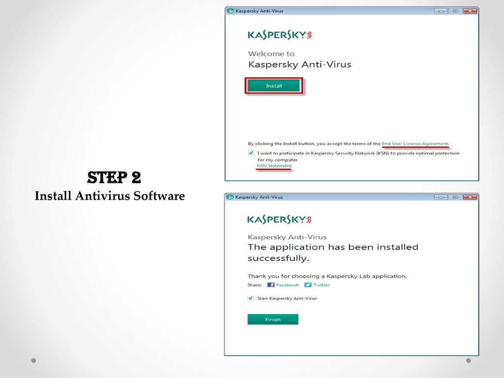 STEP 2 Install Antivirus Software