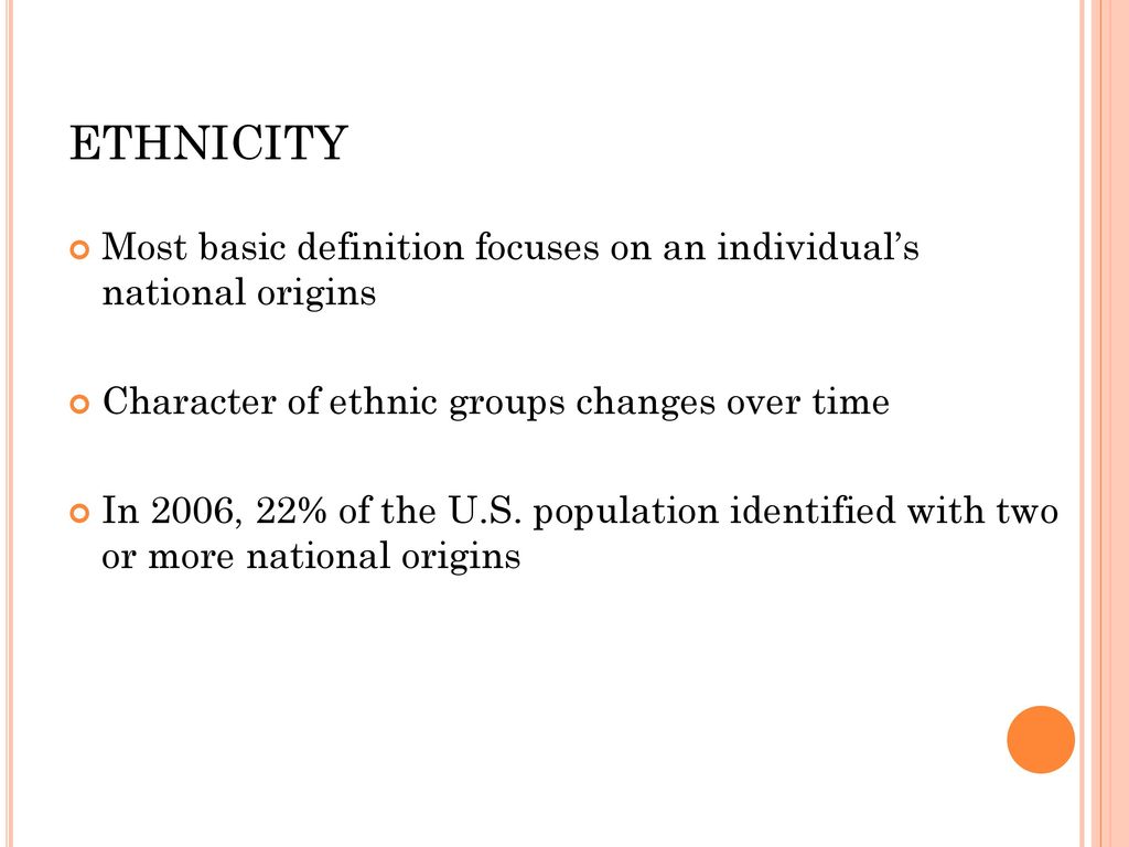 Ethnic and Racial Diversity - ppt download