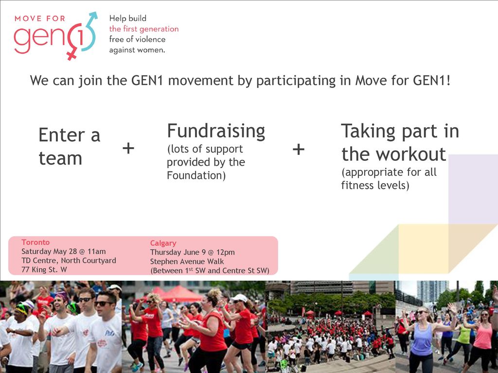 We can join the GEN1 movement by participating in Move for GEN1!