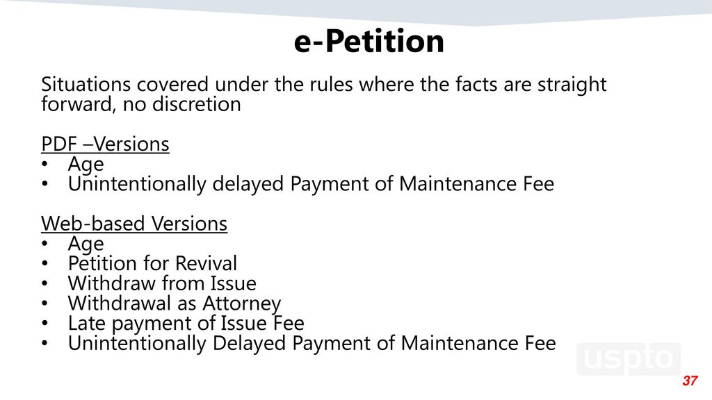 e-Petition Situations covered under the rules where the facts are straight forward, no discretion. PDF –Versions.