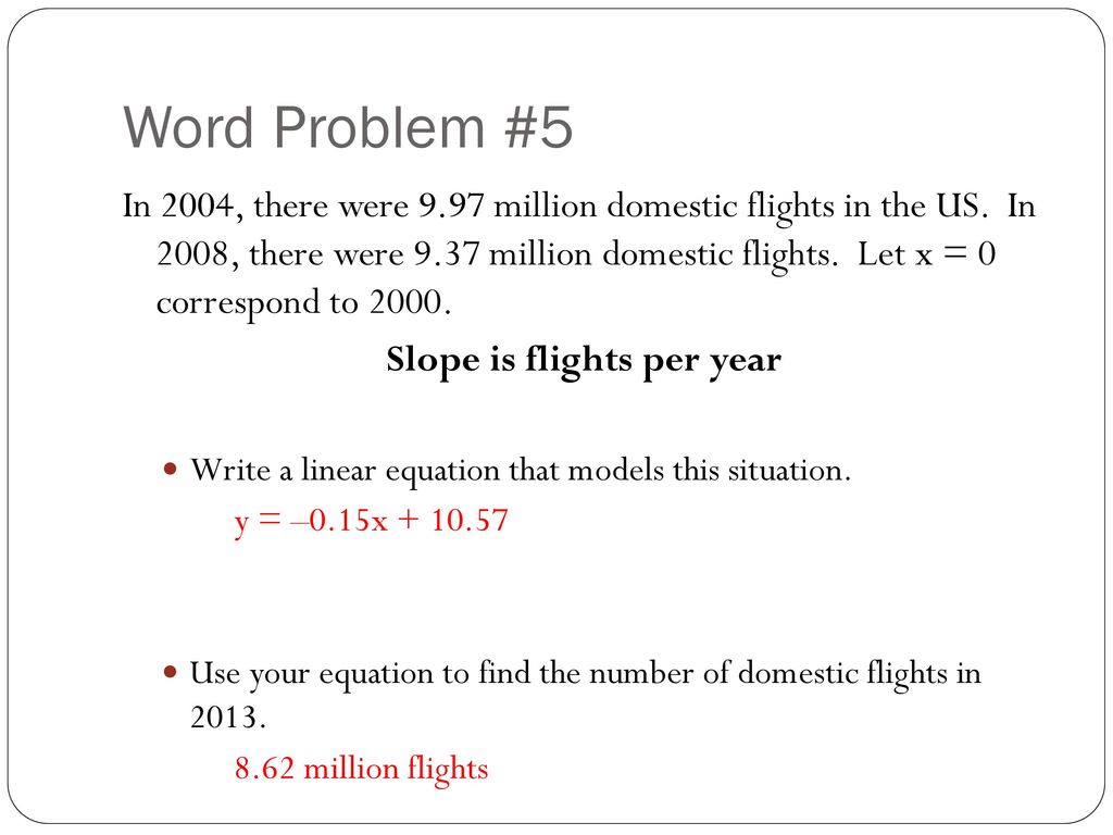 200-20 Writing Equations given Word Problems - ppt download Inside Slope Word Problems Worksheet