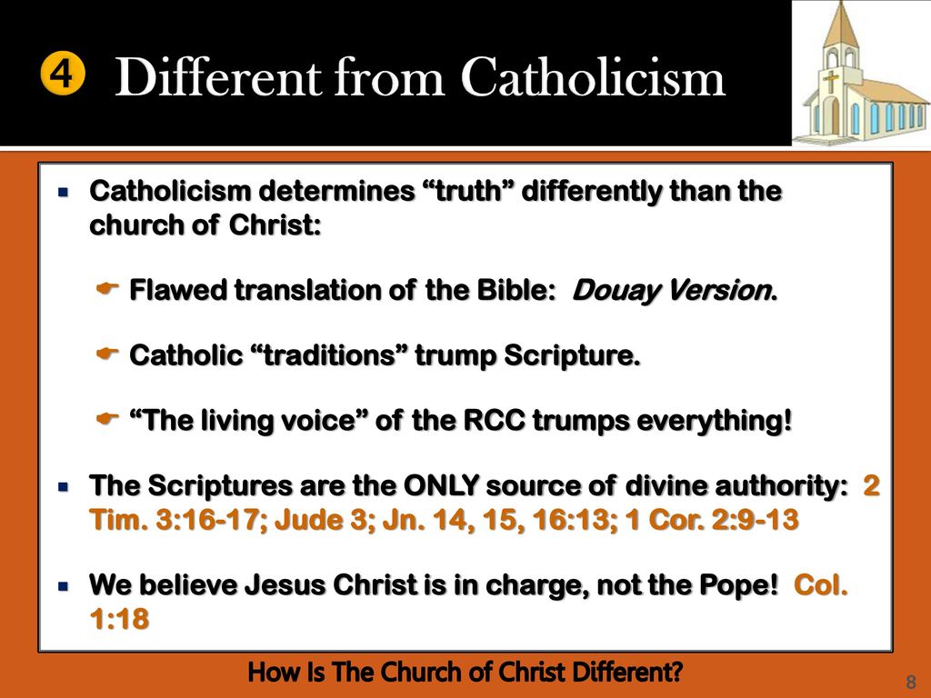  Different from Catholicism