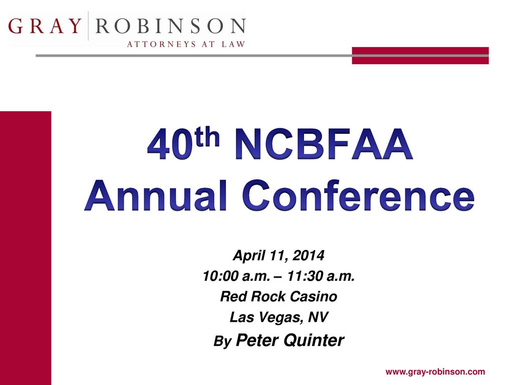 40th NCBFAA Annual Conference ppt download