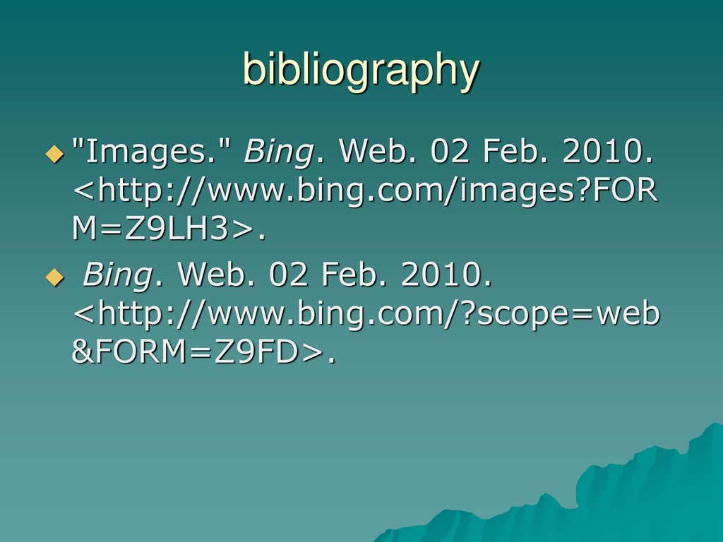 bibliography Images. Bing. Web. 02 Feb <  FORM=Z9LH3>.