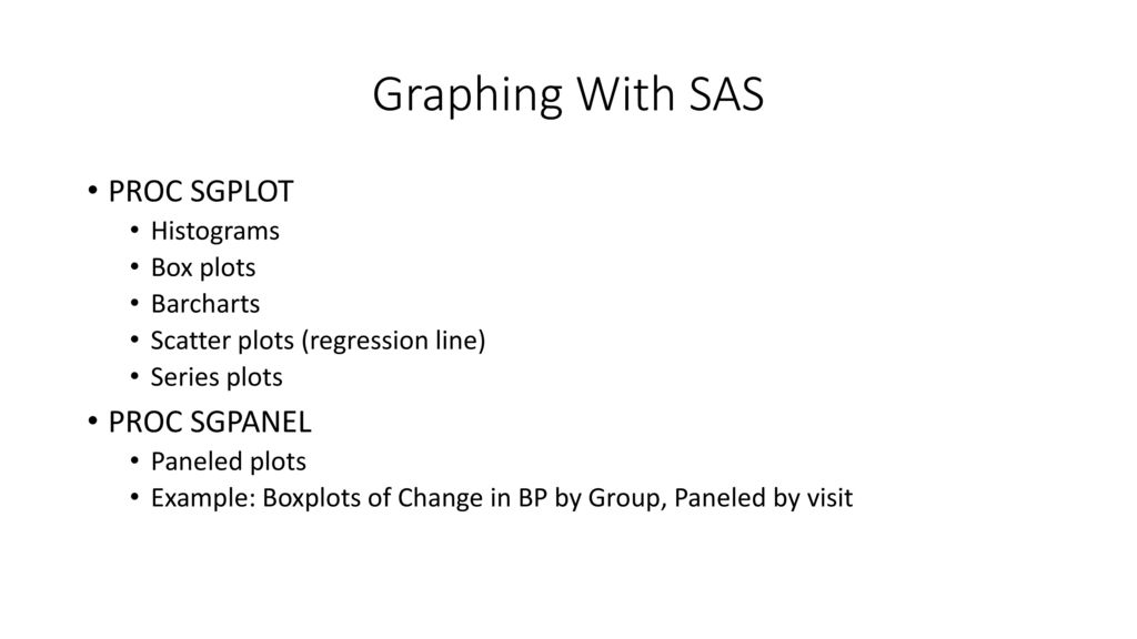 Introduction to graphing in sas ppt download