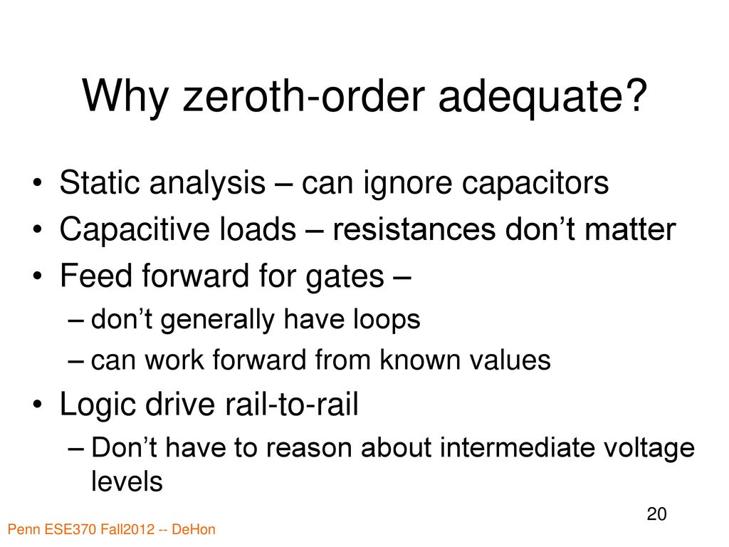 Why zeroth-order adequate