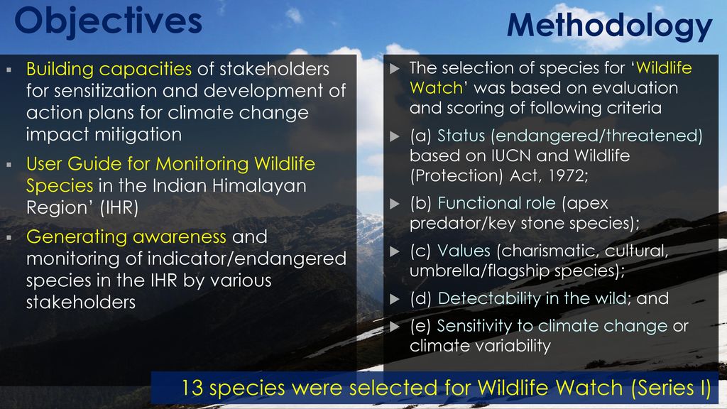 WILDLIFE WATCH in the Indian Himalayan Region – a new initiative - ppt  download