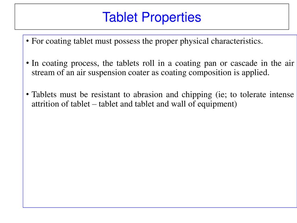 Objectives of tablet coating - ppt download