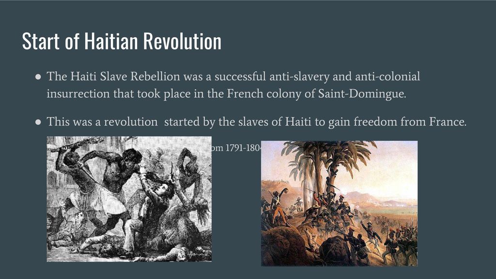 Start of Haitian Revolution