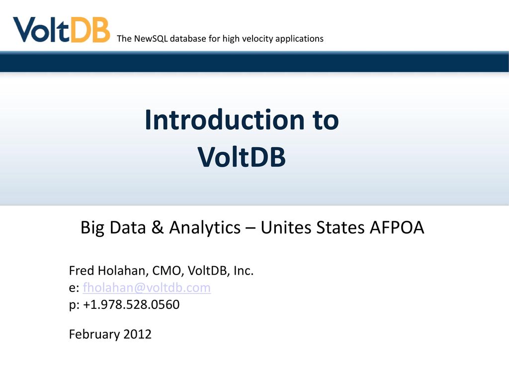 Introduction To Voltdb Ppt Download