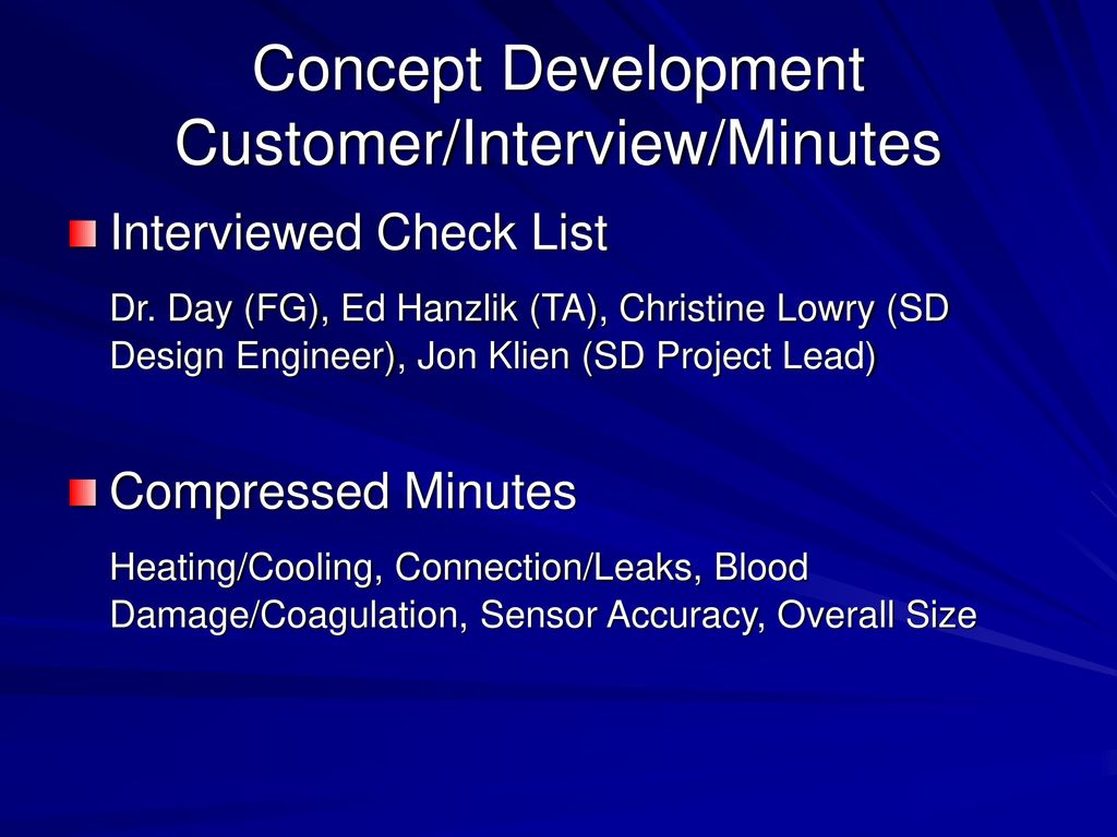 Concept Development Customer/Interview/Minutes