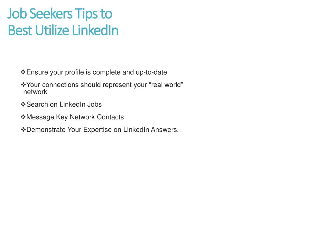 Job Seekers Tips to Best Utilize LinkedIn