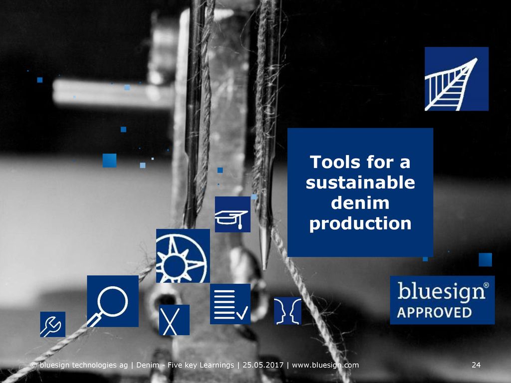 Tools for a sustainable denim production
