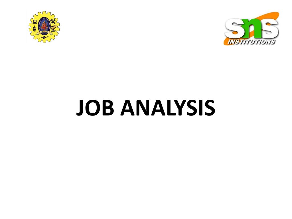 JOB ANALYSIS