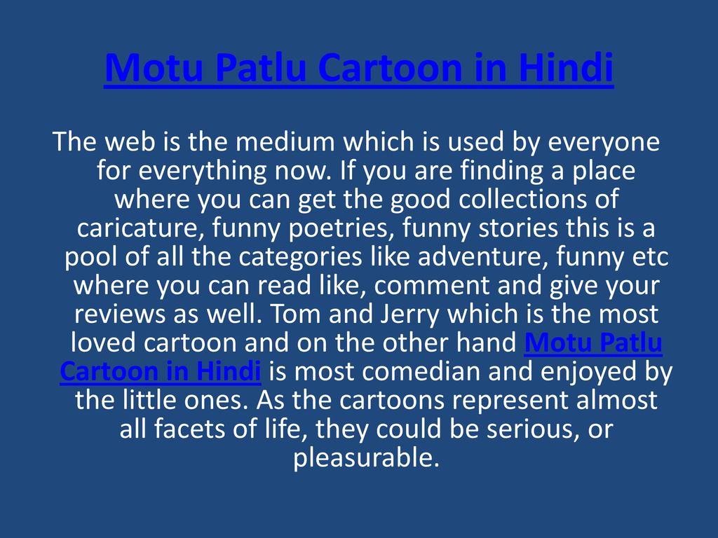Motu Patlu Video in Hindi - ppt download