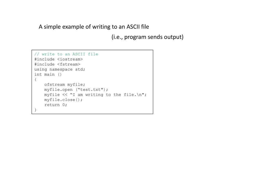 A simple example of writing to an ASCII file