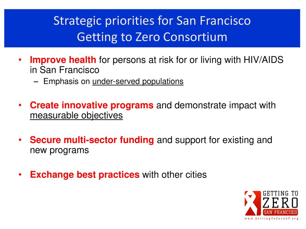 Strategic priorities for San Francisco Getting to Zero Consortium