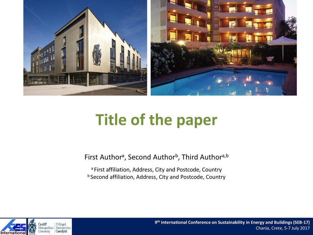Title of the paper First Authora, Second Authorb, Third Authora,b