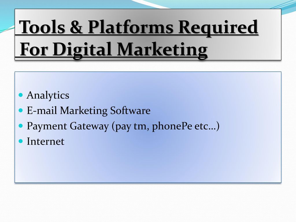 Tools & Platforms Required For Digital Marketing