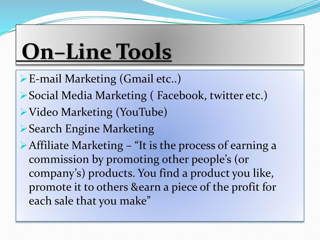 On–Line Tools  Marketing (Gmail etc..)