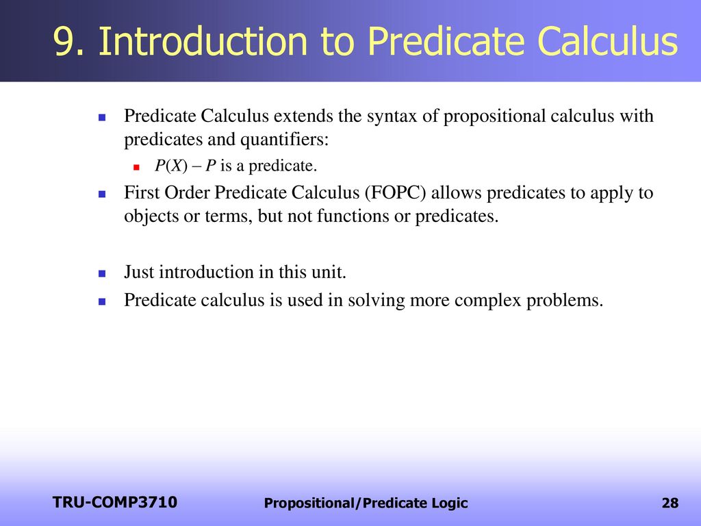 Chapter 7 Propositional And Predicate Logic Ppt Download