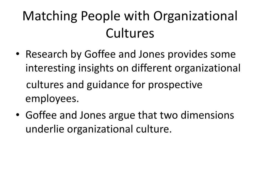 Matching People with Organizational Cultures