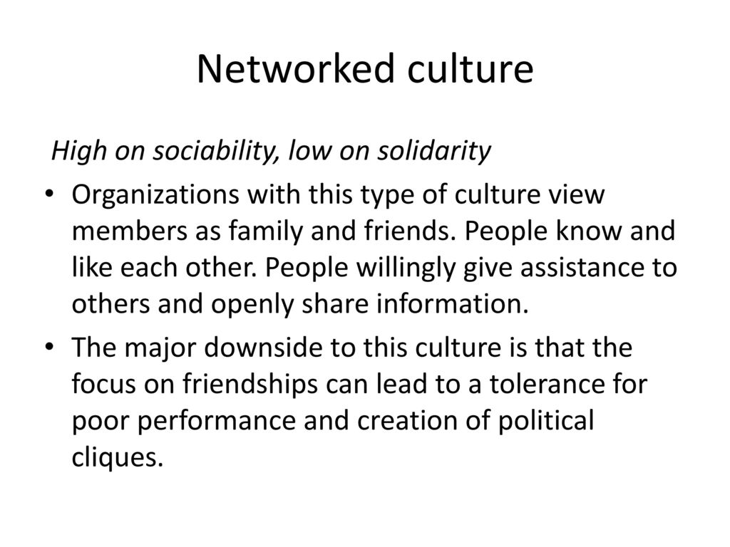 Networked culture High on sociability, low on solidarity