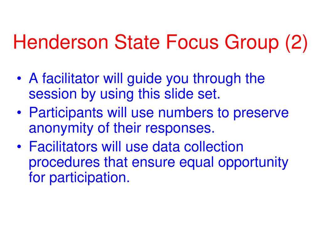 Henderson State Focus Group (2)