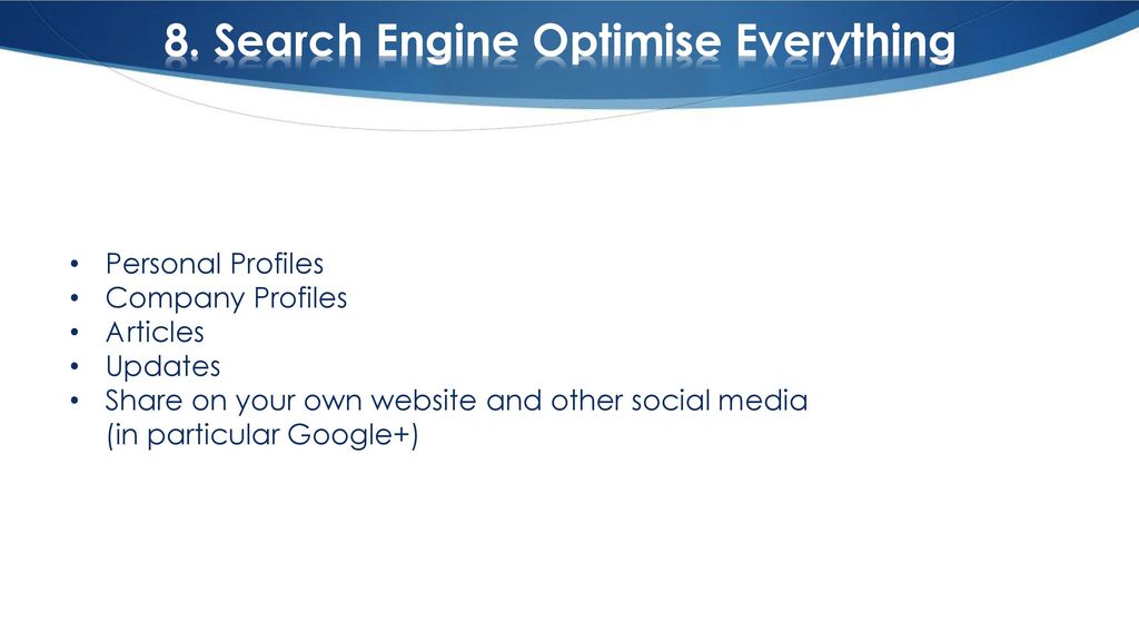 8. Search Engine Optimise Everything