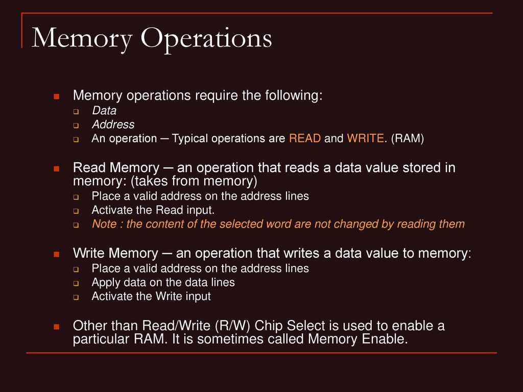 Explain main memory operations